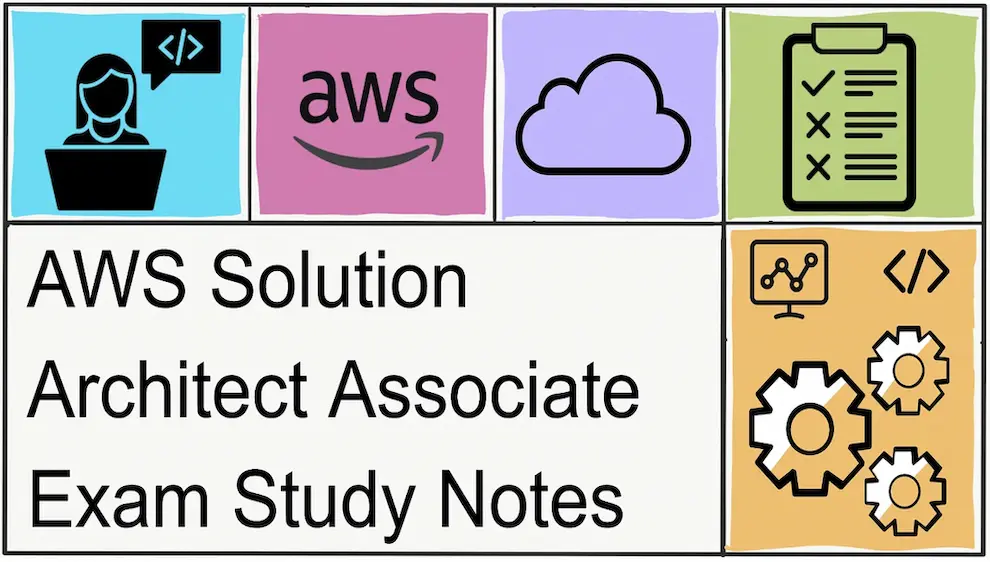 AWS Solution Architect Assoicate Study Guide